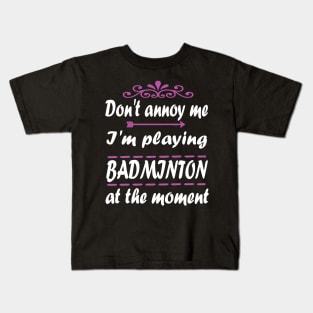 Badminton Badminton Racket Gift Birdy Kids T-Shirt